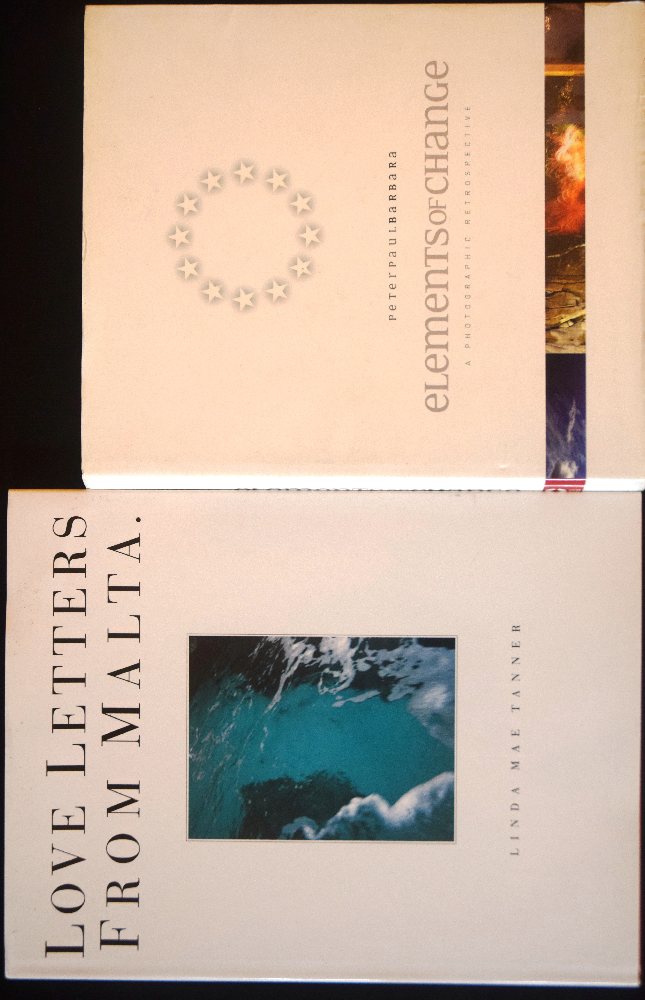 Barbara Peter Paul, Elements of Change; Tanner Linda Mae, Love letters from Malta (2)