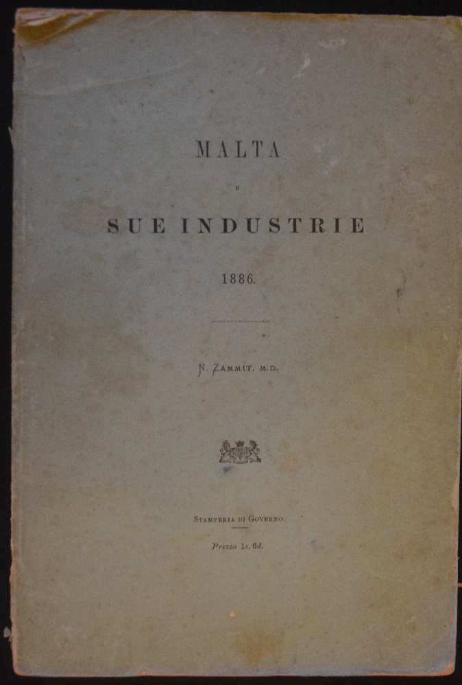 Zammit N., Malta e Sue Industrie 1886