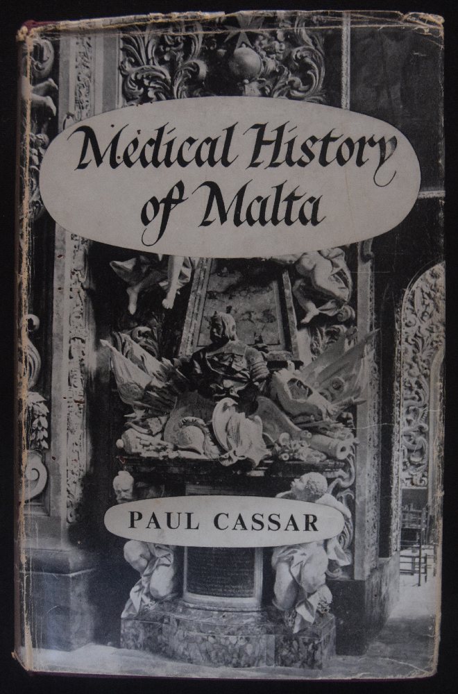 Paul Cassar, Medical History of Malta, with dust jacket, 1965