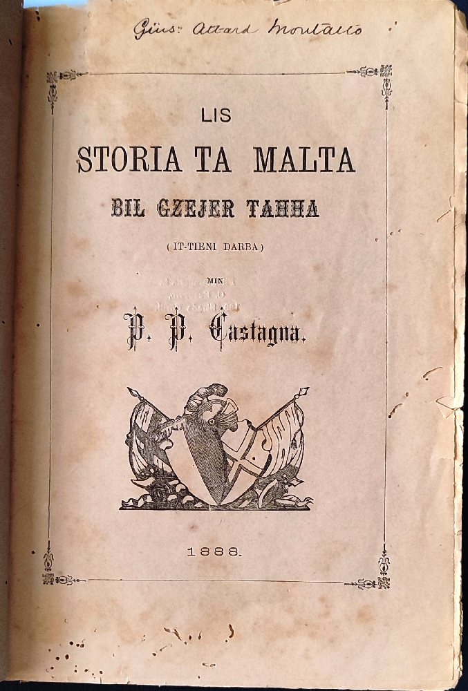 Castagna P. P., Lis storia ta Malta 1888 1 Vol