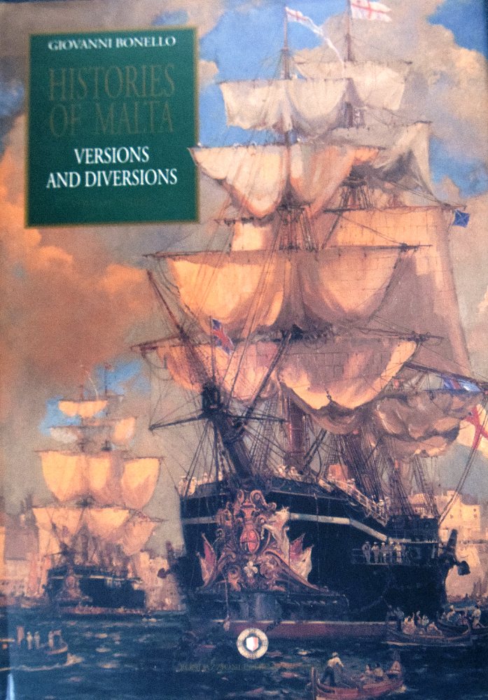 FPM Bonello Giovanni; Histories of Malta Vol 3, Versions and Diversions