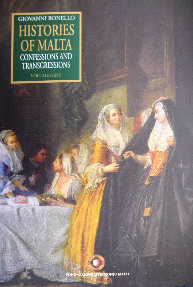 FPM Bonello Giovanni; Histories of Malta Vol 9, Confessions and Transgressions