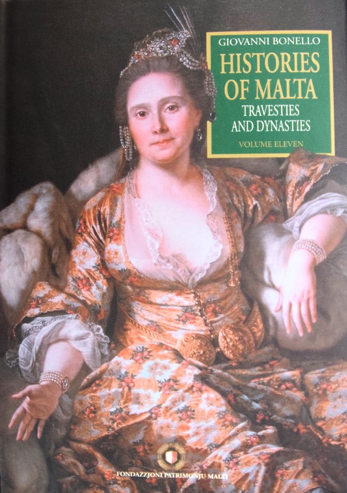 FPM Bonello Giovanni; Histories of Malta Vol 11, Travesties and Dynasties