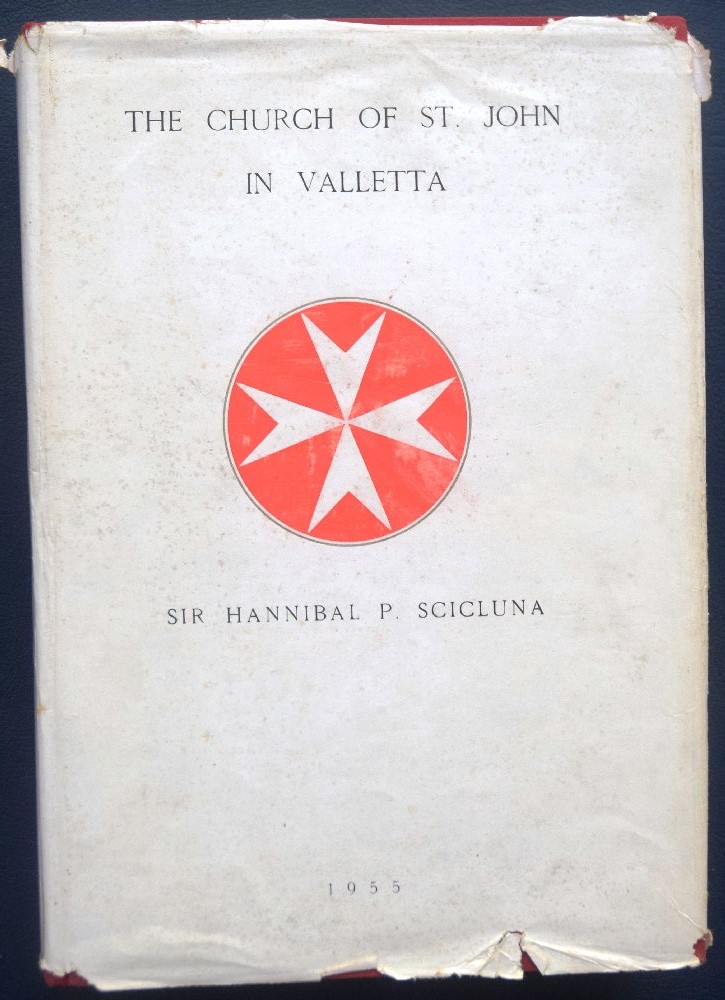 Scicluna Hannibal Sir, The Church of St. John in Valletta,  No1720, Signed (hb)