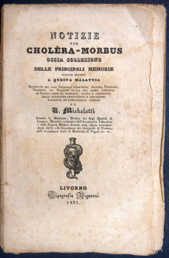 Notizie sul Cholera Morbus 1831 (includes chapters on Malta)