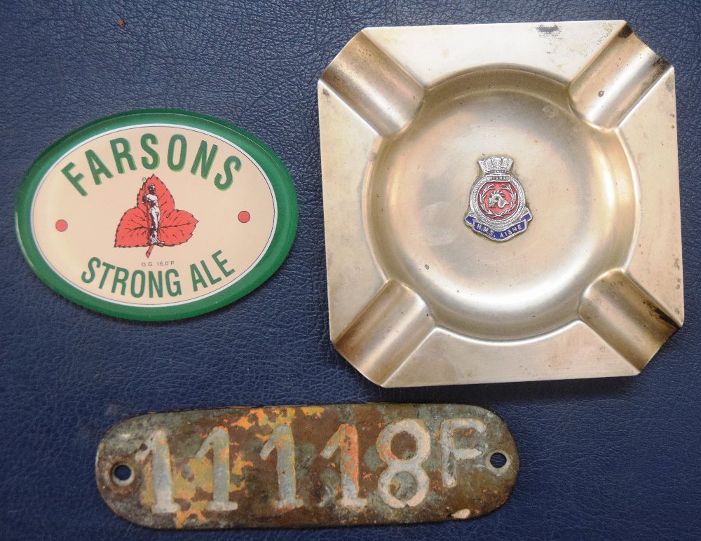 FARSONS Strong Ale label; HMS AISNE metal ash tray; and 1118F brass number tag