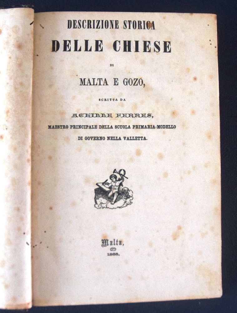 Ferris Achille, Descrizione storica della chiese di Malta e Gozo 1866