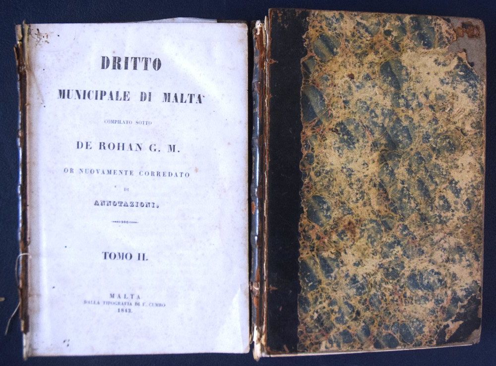Dritto Municipale di Malta - Complitato sotto De Rohan G. M. - Malta 1843 2 Vols