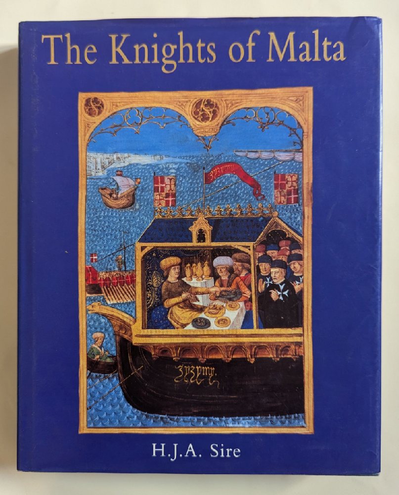 Sire H. J. A., The Knights of Malta (hb)