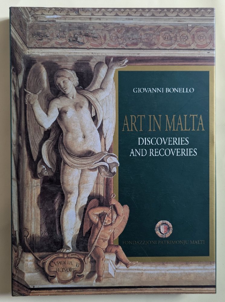 Bonello Giovanni, Art in Malta - Discoveries and Recoveries (hb)