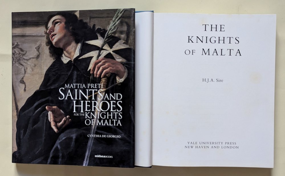 Sire H. J. A., The Knights of Malta (hb); De Giorgio Cynthia, Mattia Preti (2)