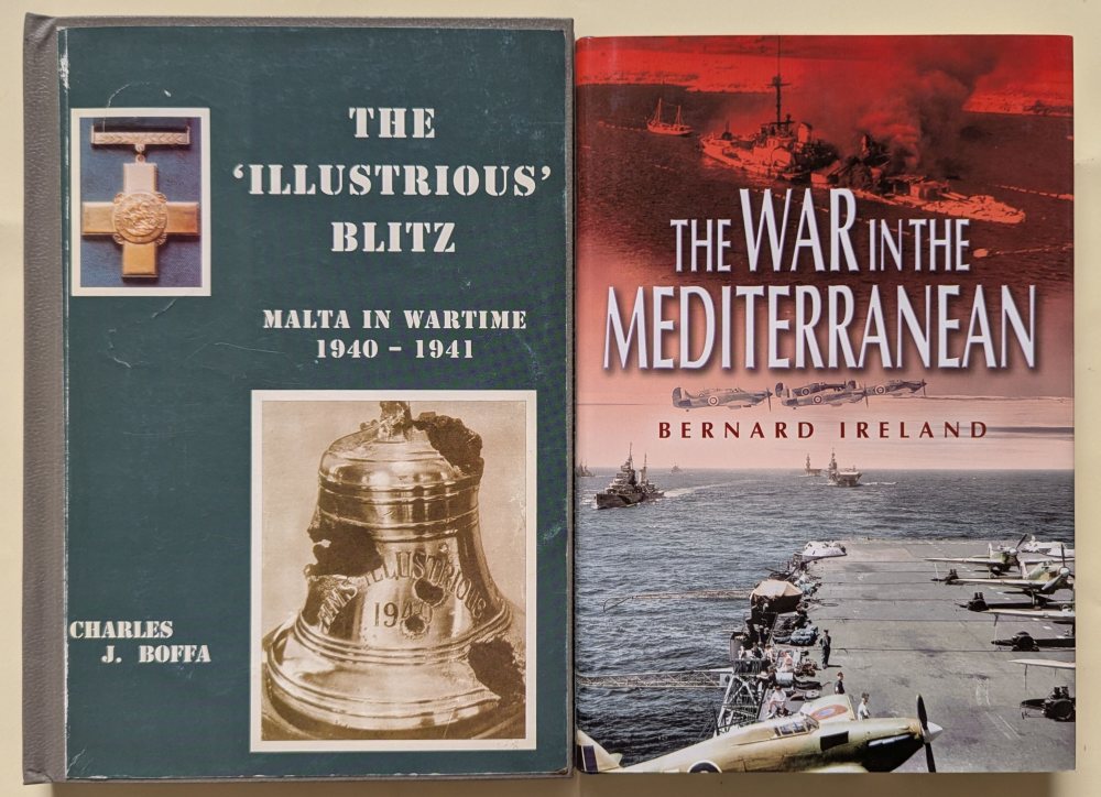 Ireland Bernard, The War in the Mediterranean; Boffa Charles J., The Illustrious Blitz (2)