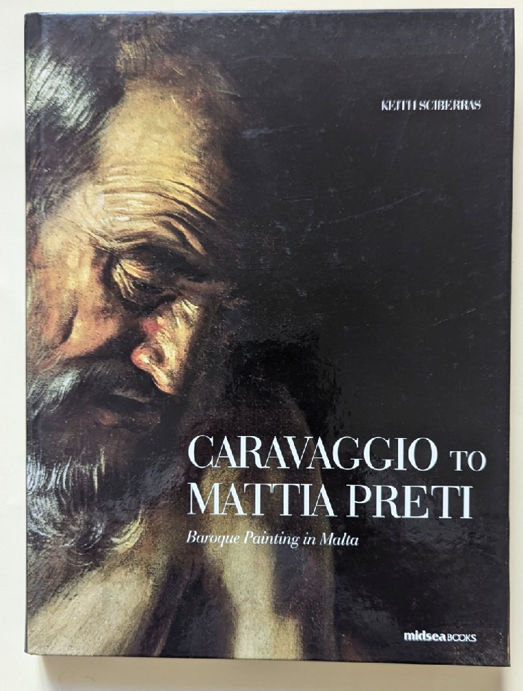 Sciberras Keith, Caravaggio to Mattia Preti (hb)