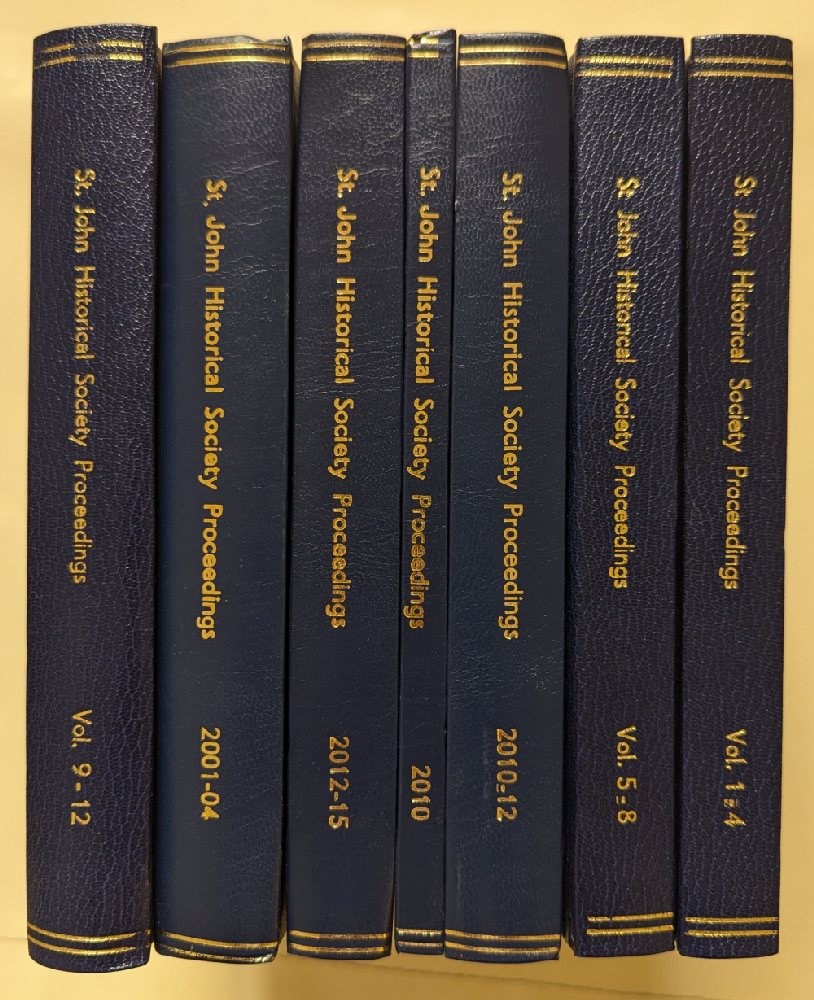 St. John Historical Society Proceedings Vols 1-12, and others in 4 bound books (7)