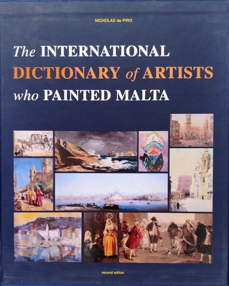 De Piro Nicholas, The International dictionary of artists who painted Malta 2nd Ed (hb)