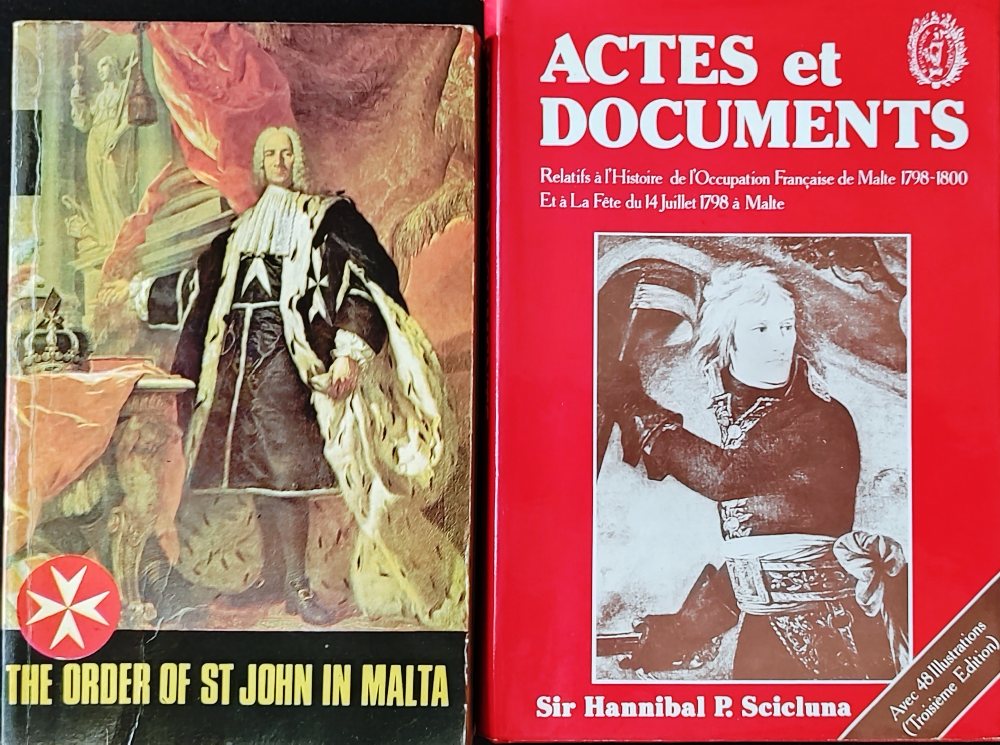 Scicluna Hannibal P., Actes et Documentes; The Order of St John in Malta, with an exhibition of pain